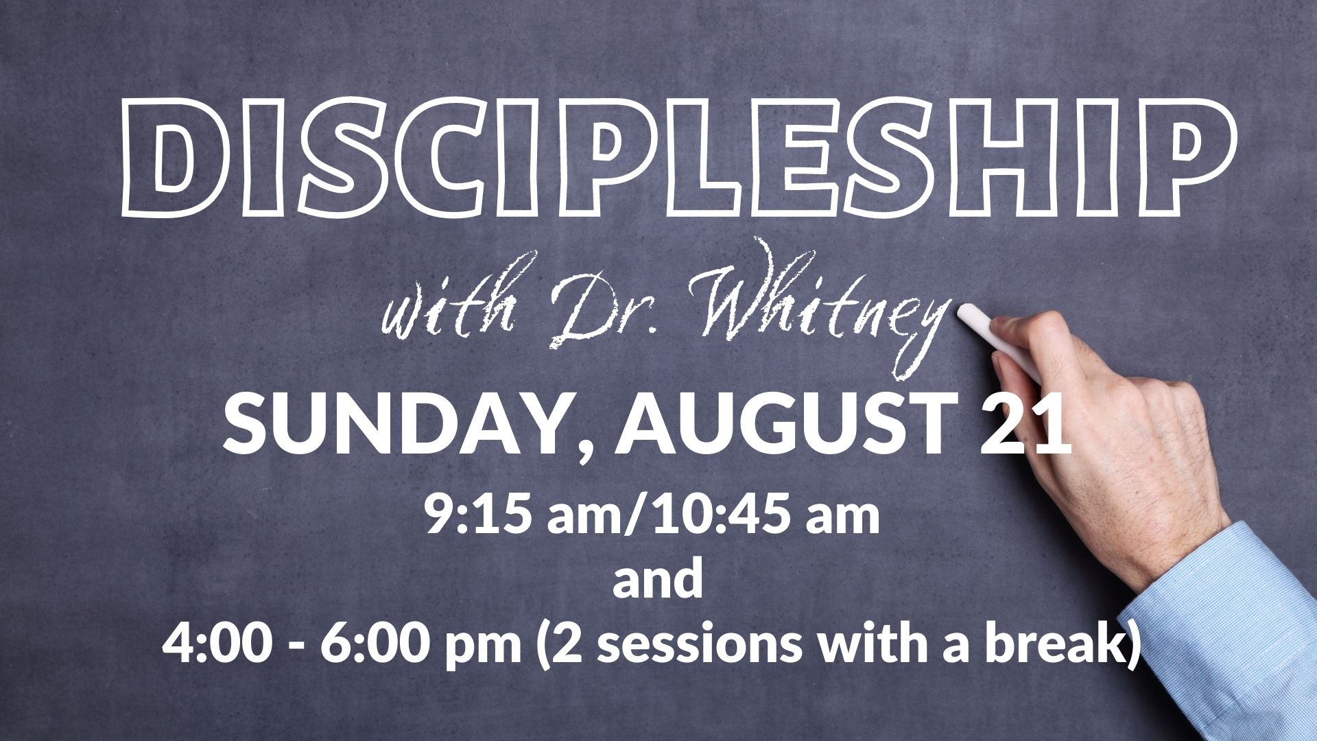 Discipleship with Dr. Whitney