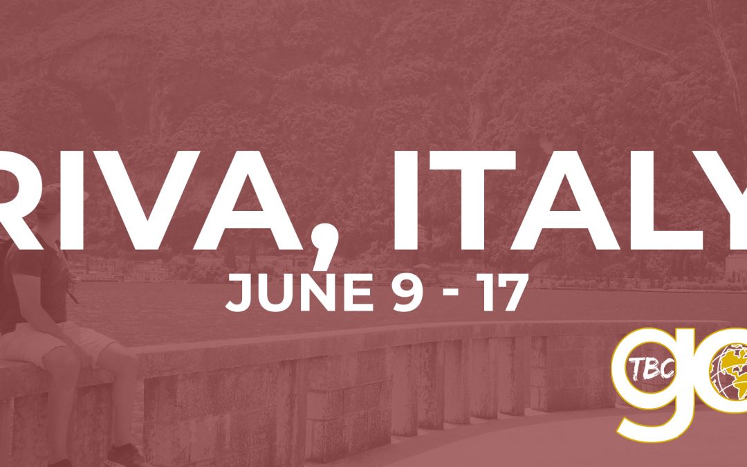 Riva, Italy Mission Trip