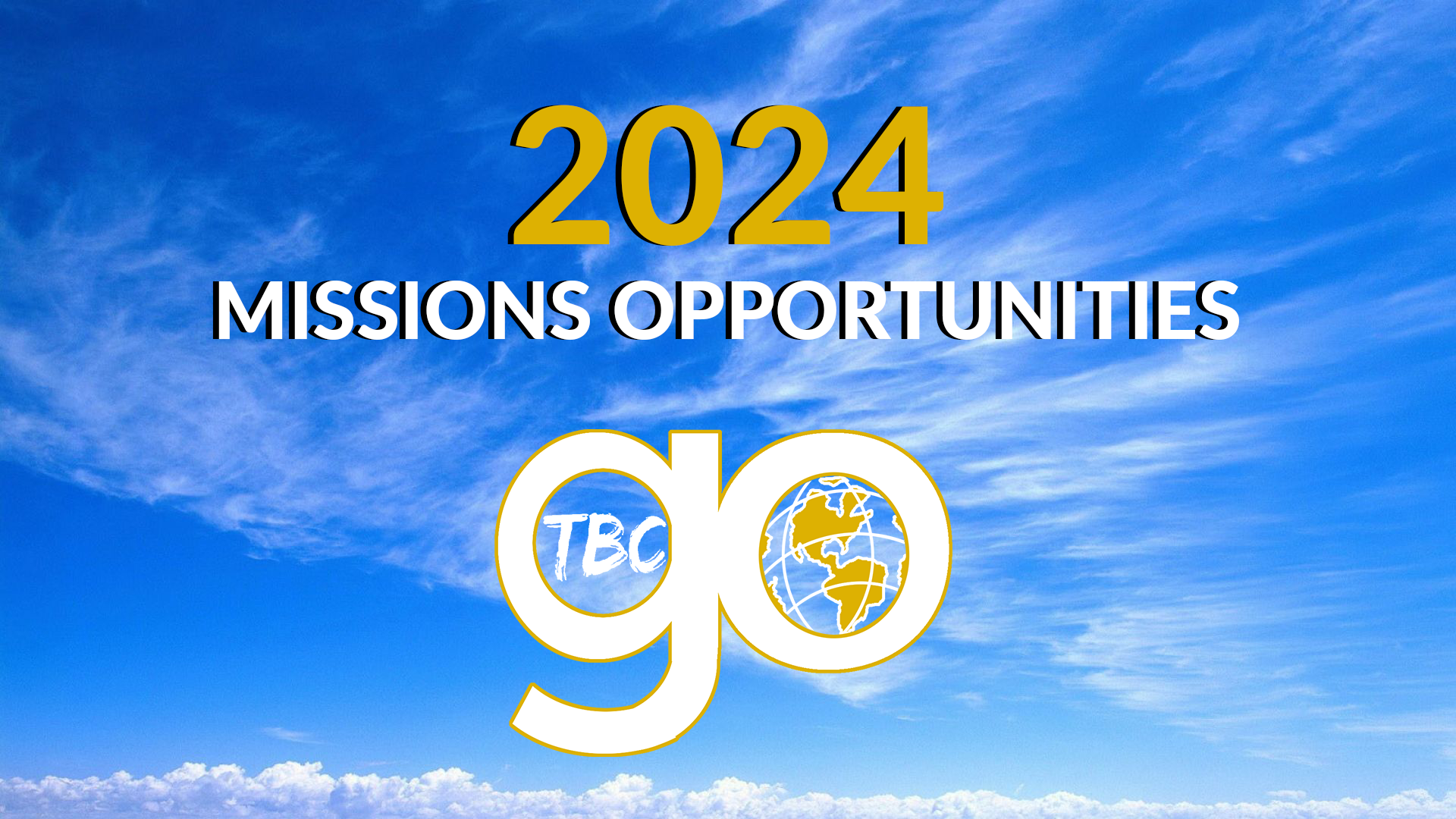 2024 Mission Opportunities